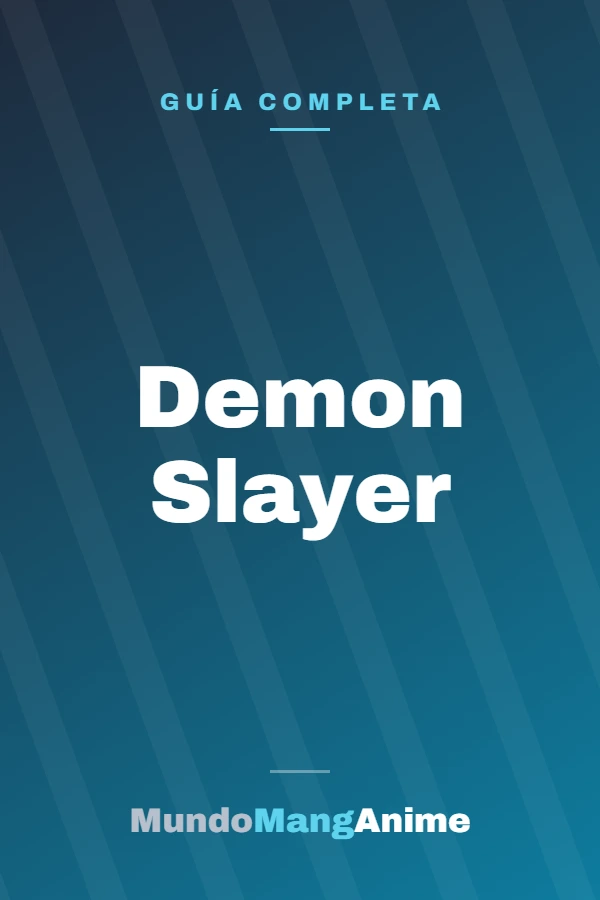 Demon Slayer: guía completa para ver el anime y leer el manga en orden